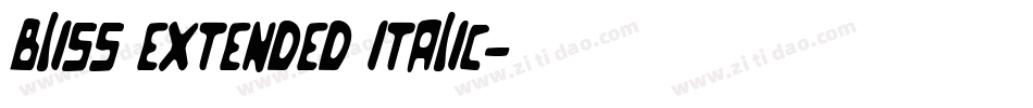 Bliss Extended Italic字体转换